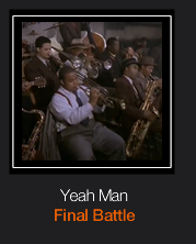 Yeah Man Final Battle