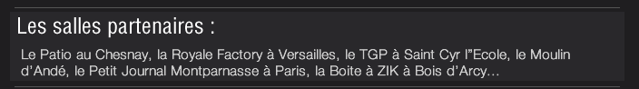 Les salles partenaires : 