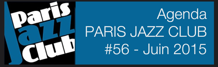 Agenda Paris Jazz Club