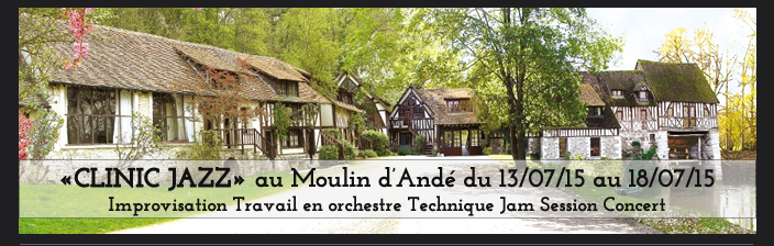 Clinic Jazz au moulin d'andé