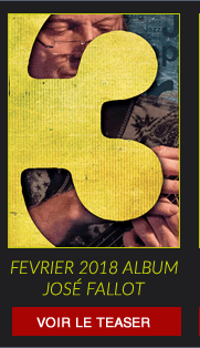 FEVRIER 2018 ALBUM JOSÉ FALLOT