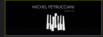 Tribute M. Petrucciani