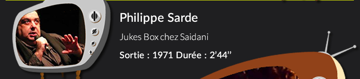 Philippe Sarde ukes Box chez Saidani  Sortie : 1971 Durée : 2’44’’